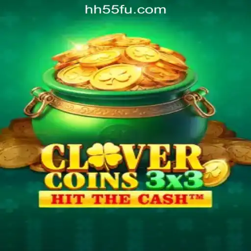 Discover the Exciting World of Clovercoin3x3 and HH55.COM Oficial Slots Brasil #1